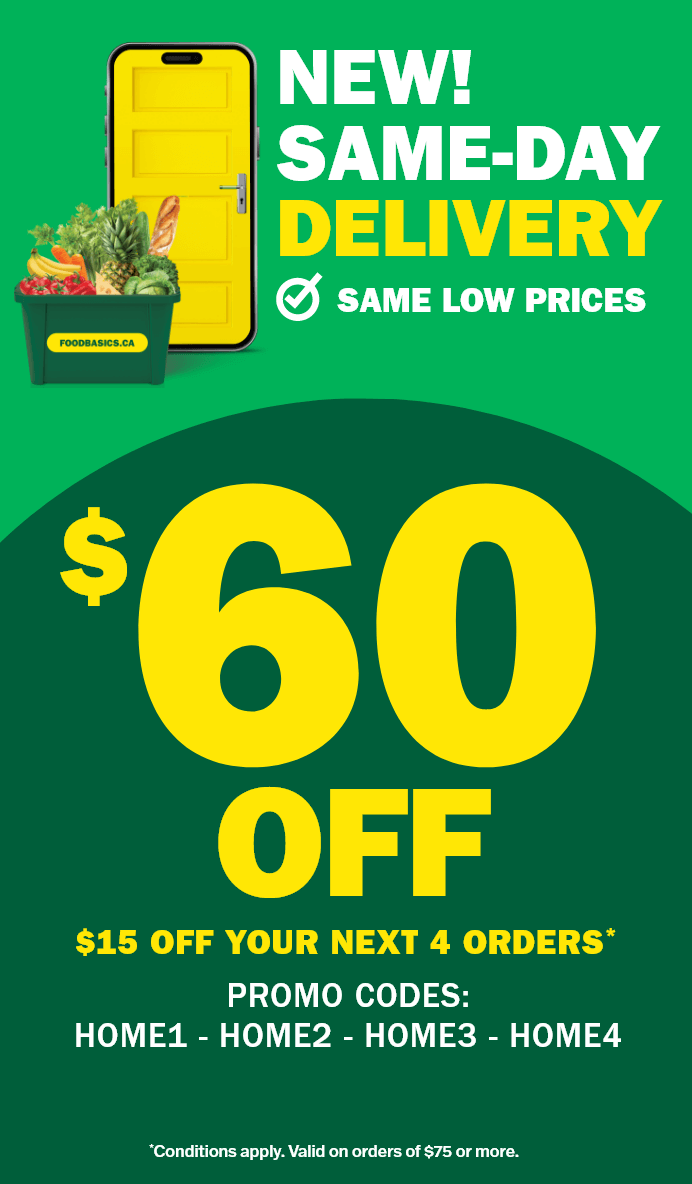 New Same-Day Delivery - Same Low Prices - $60 Off: $15 Off Your Next 4 Orders - Promo Codes HOME1 HOME2 HOME3 HOME4