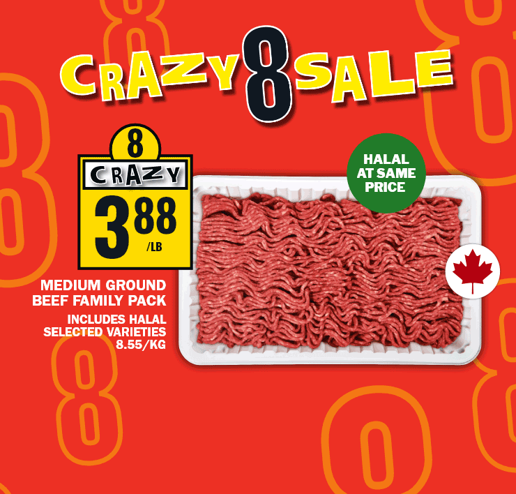 Crazy 8 Sale - Medium Ground Beef Family Pack, Halal at Same Price - Atlantic Salmon Fillet Family Pack, Guaranteed Freshness You Can Trace from the Catch to the Plate