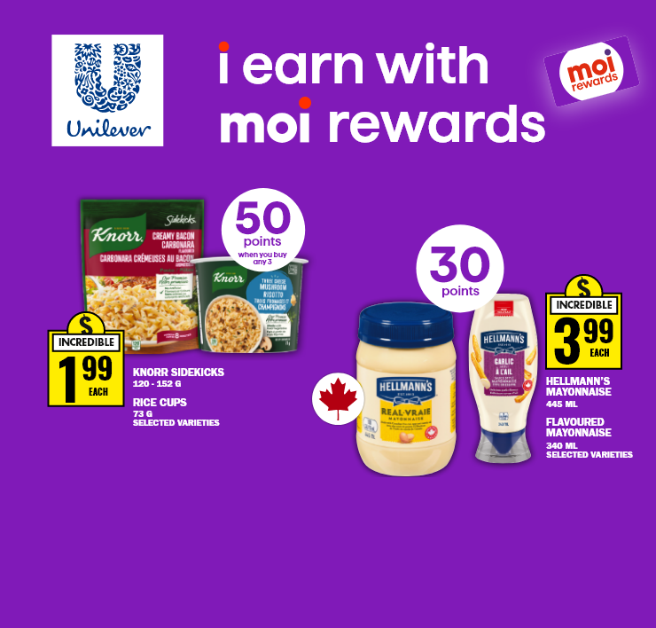Unilever - Moi Rewards - i earn with Moi Rewards - Knorr Sidekicks, Rice Cups - 50 Points hen you buy any 3 - or Hellmann's Mayonnaise or Flavoured Mayonnaise - 30 Points