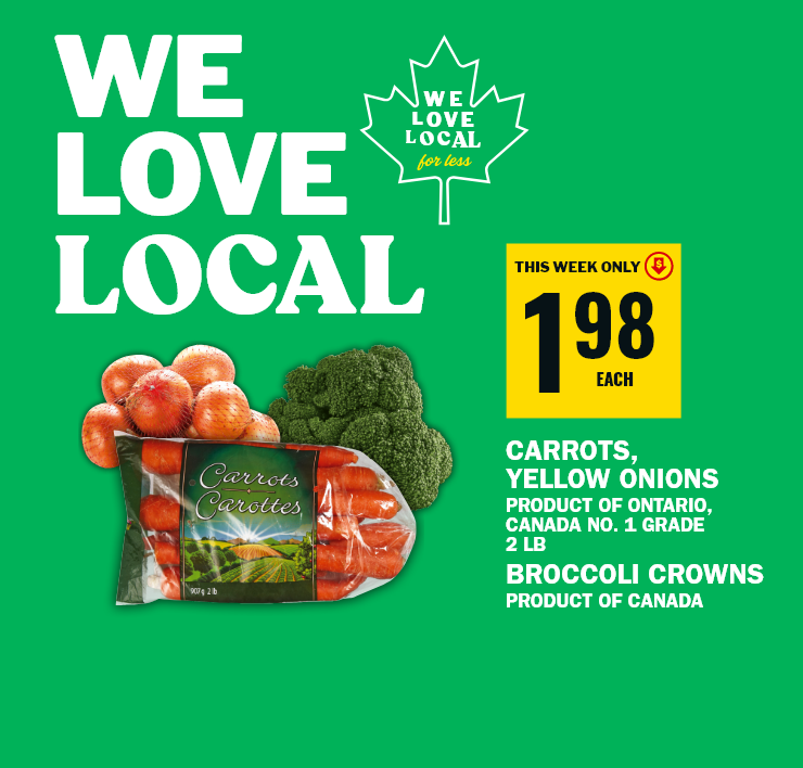 We Love Local for Less - Carrots, Yellow Onions or Broccoli Crowns