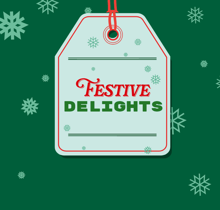 Festive Delights
