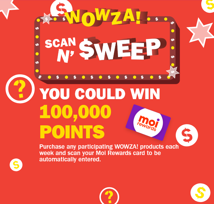 Wowza! Scan and Sweep - You Could Win 100,000 Moi Points