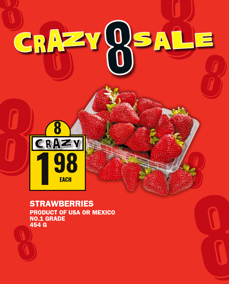 Crazy 8 - Strawberries Product of USA or Mexico No.1 Grade 454G - Lactancia Butter 454G Selected Varieties - Medium Ground Beef Family Pack While Quantities Las 10.76/KG Halal At Same Price