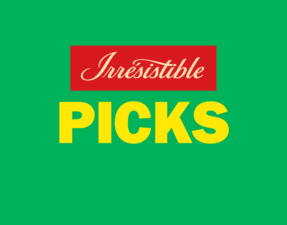Irrésistible Picks