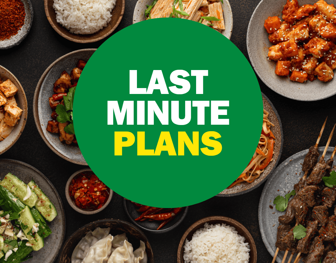 Last Minute Plans