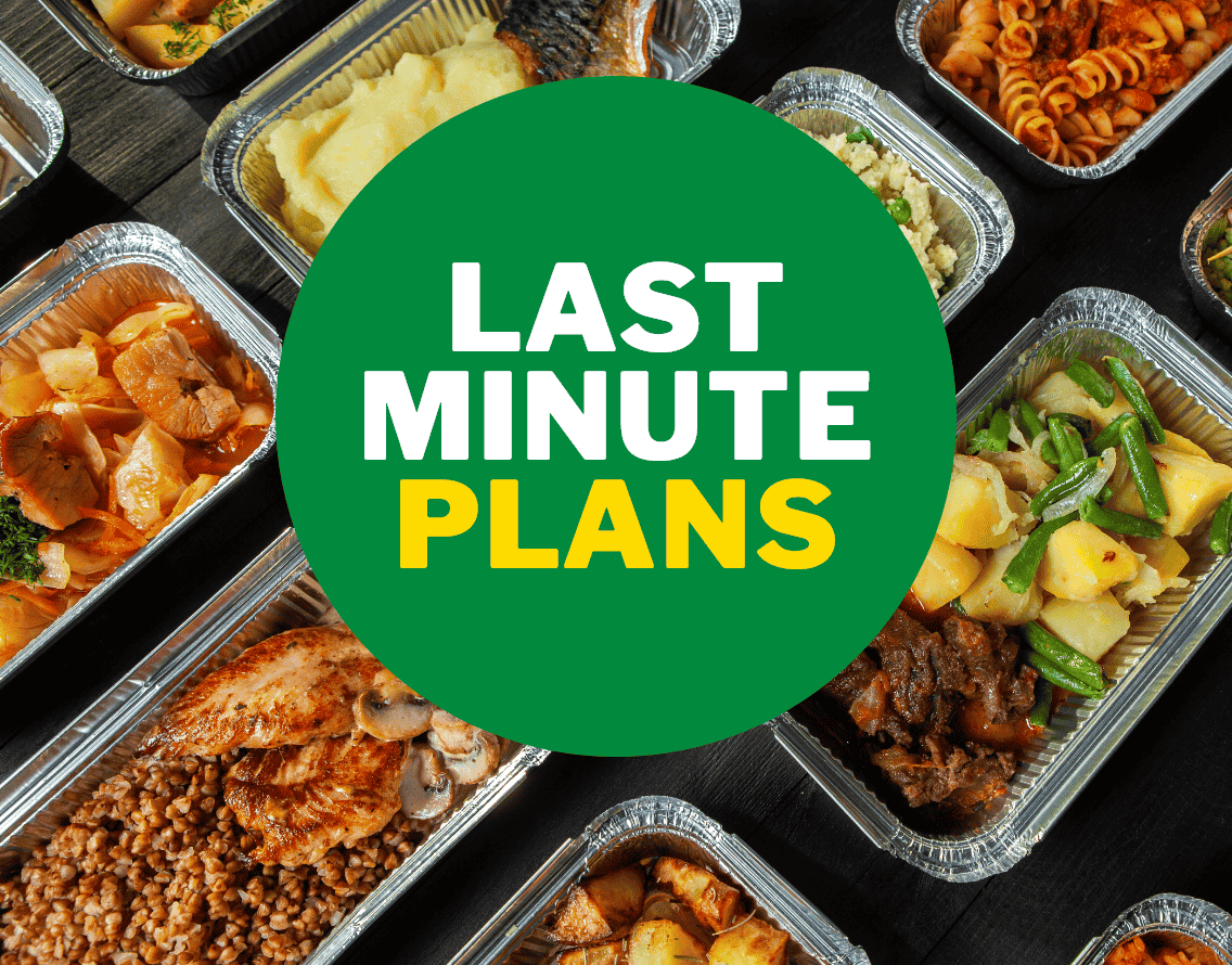 Last Minute Plans