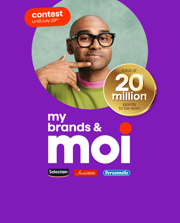 My brands & moi contest until July 29th. A total of 20 million points to be won with Selection, Irresistibles and Personnelle. Prizes include 5 prizes of 1,000,000 points and 30 prizes of 500,000 points.
