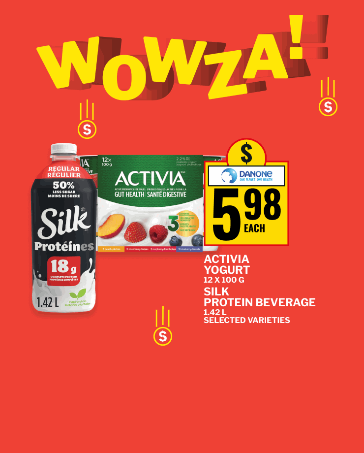 Wowza. Activia Yogurt 12 x 100 g and Silk Protein Beverage 1.42 L, selected varieties. Piller's Sliced Deli Meat 2 x 125-375 g, selected varieties. Buy any 2 at regular retail and get 1 free. Habitant, Campbell's Chunky or Ready to Serve Soup 515-796 mL and Pepperidge Farms Goldfish Crackers 168-200 g, selected varieties.
