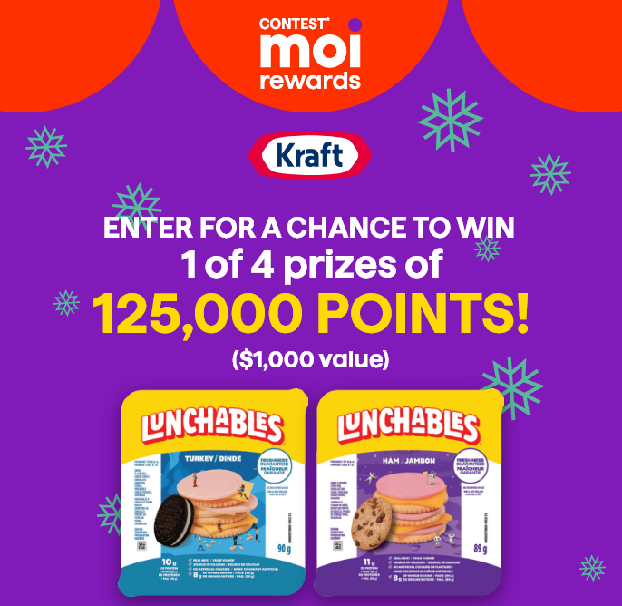 Contest* Moi rewards - Kraft Lunchables - enter for a chance to win 1 of 4 prizes of 125,000 points! ($1,000 value)