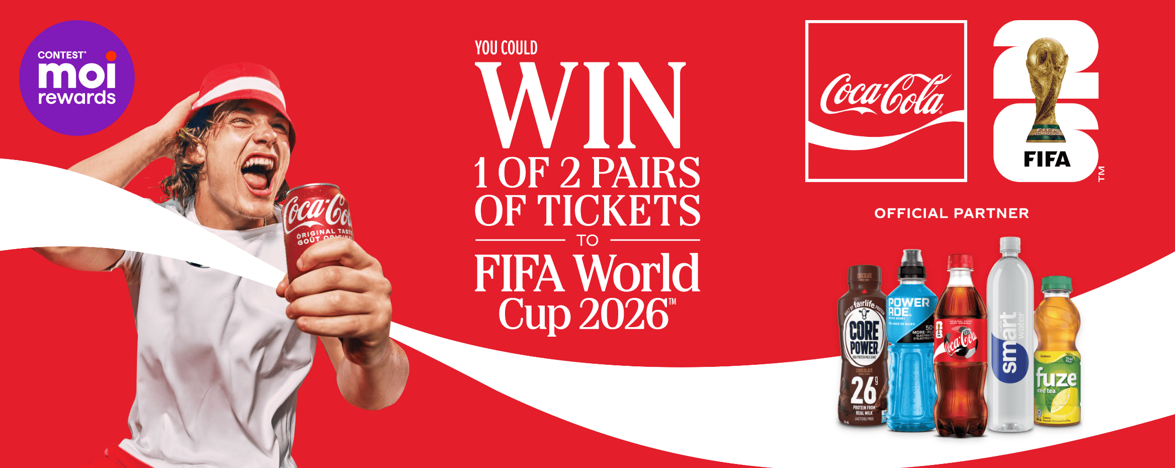 Contest* Moi rewards - Coca-Cola x FIFA 26 - to win 1 of 2 pairs of tickets for FIFA World Cup 2026™