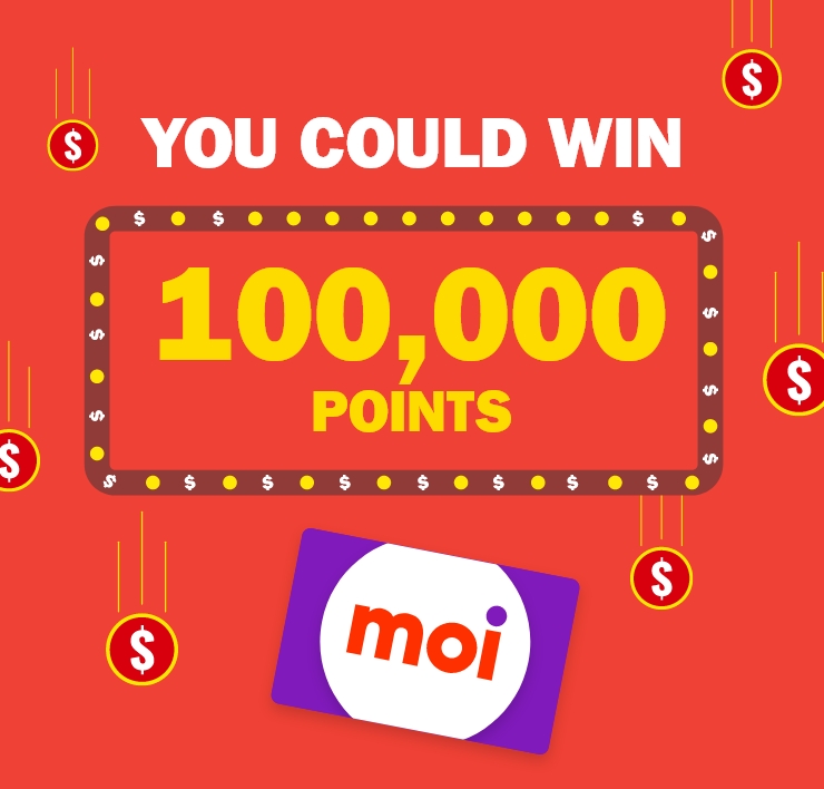 You Could Win 100,000 Points